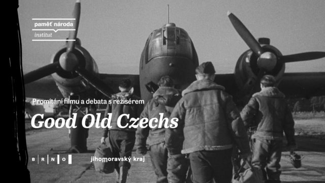 Pozvánka na promítání filmu „Good Old Czechs“. Zdroj: Institut Paměti národa Brno