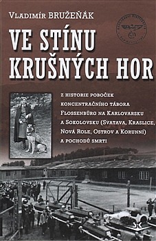 Vladimír Bružeňák: Ve stínu Krušných hor