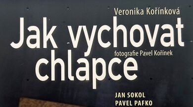 Veronika Kořínková: Jak vychovat chlapce